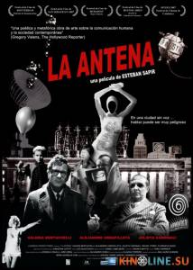  / La antena [2007]  