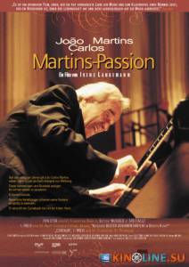   / Die Martins-Passion [2004]  