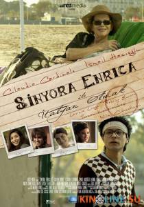 Сеньора Энрика  / Sinyora Enrica ile Italyan Olmak [2010] смотреть онлайн