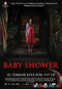 Детский душ  / Baby Shower [2011] смотреть онлайн