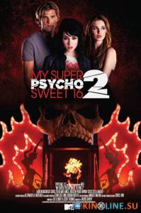   - 16: 2 () / My Super Psycho Sweet 16: Part2 [2010]  