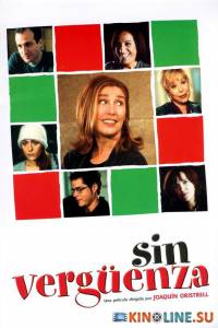 Без стыда  / Sin verguenza [2001] смотреть онлайн