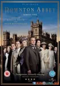   ( 2010  ...) / Downton Abbey [2010 (6 )]  
