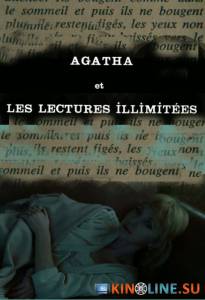 ,    / Agatha et les lectures illimites [1981]  