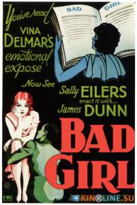   / Bad Girl [1931]  