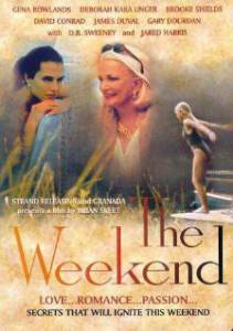 Уик-энд  / The Weekend [1999] смотреть онлайн