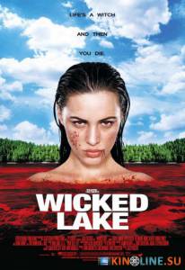   / Wicked Lake [2008]  