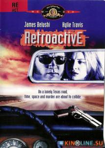 Провал во времени  / Retroactive [1997] смотреть онлайн
