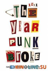1991:     / 1991: The Year Punk Broke [1992]  