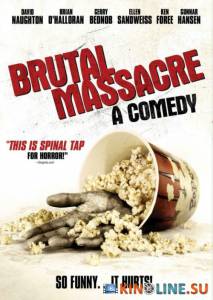   / Brutal Massacre: A Comedy [2007]  