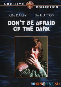    () / Don't Be Afraid of the Dark [1973]  