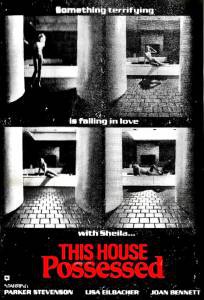 Этот дом проклят  (ТВ) / This House Possessed [1981] смотреть онлайн