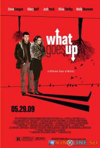   / What Goes Up [2009]  