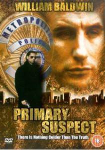 Основной подозреваемый  / Primary Suspect [2000] смотреть онлайн