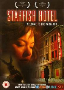    / Starfish Hotel [2006]  