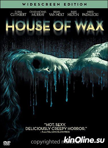   / House of wax [2005]  