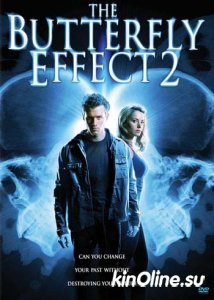   2 / The Butterfly Effect 2 [2006]  