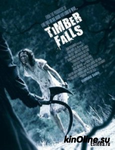   / Timber Falls [2007]  