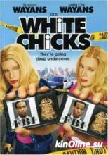   / White Chicks [2004]  