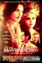 ,   / The Man Who Cried [2000]  