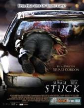 Стопор / Stuck [2007] смотреть онлайн