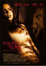    / Wrong Turn [2003]  