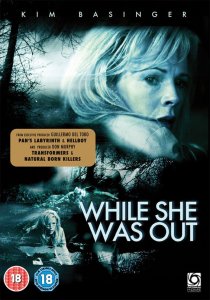     / While She Was Out [2008]  