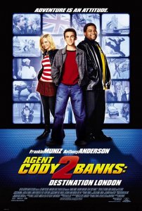    2:   -  / Agent Cody Banks 2: Destination London [2004]  