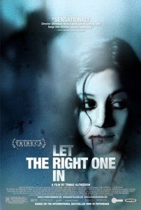   / Let the Right One In - L&#229;t den r&#228;tte komma in [2008]