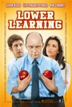  / Lower Learning [2008]  