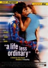     / A Life Less Ordinary [1997]  