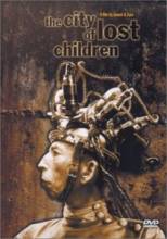    / La Cit&#233; des enfants perdus [1995]