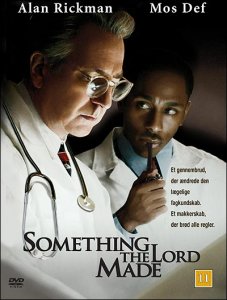   / Something the Lord Made [2004]  