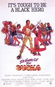 , ! / I'm Gonna Git You Sucka [1988]  