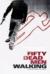    / Fifty Dead Men Walking [2008]  