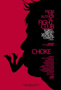  / Choke [2008]  