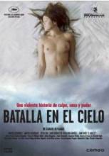 Битва на небесах / Batalla en el cielo [2005] смотреть онлайн