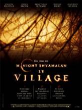   / The Village [2004]  
