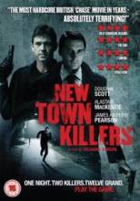    / New Town Killers [2008]  