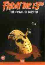 , 13-.  4:   / Friday the 13th, part 4: The Final Chapter [1984]  