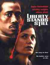   / Liberty Stands Still [2002]  