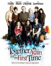     / Together Again for the First Time [2008]  