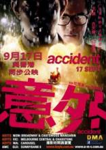   () / Yi ngoi (Accident) (Assassins) [2009]  