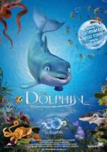 :   / The Dolphin: Story of a Dreamer [2009]  