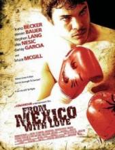     / From Mexico with Love [2009]  