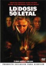  50:   / LD 50: Lethal Dose [2003]  
