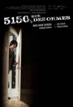  , 5150 / 5150, Rue des Ormes / 5150 Elm's Way [2009]  