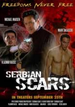   / Serbian Scars [2009]  
