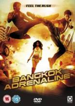   / Bangkok Adrenaline [2009]  