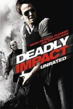   / Deadly Impact [2009]  